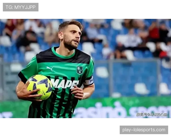 聚焦萨索洛年轻前锋皮纳蒙蒂,其不懈的跑动压迫赢得主帅公开表扬 聚焦萨索洛年轻前锋皮纳蒙蒂,其不懈的跑动压迫赢得主帅公开表扬